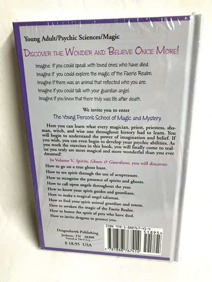 Back cover of Spirits Ghosts and Guardians by Ted Andrews - Young Person's School of Magic