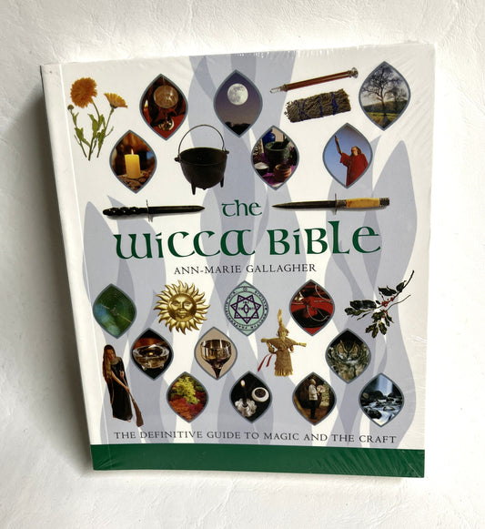 The Wicca Bible by Ann-Marie Gallagher book cover - complete guide to Wicca and witchcraft