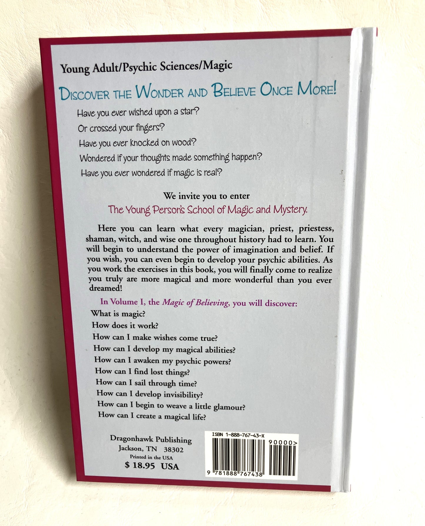 Back cover of a book titled 'Discover the Wonder and Believe Once More!' 