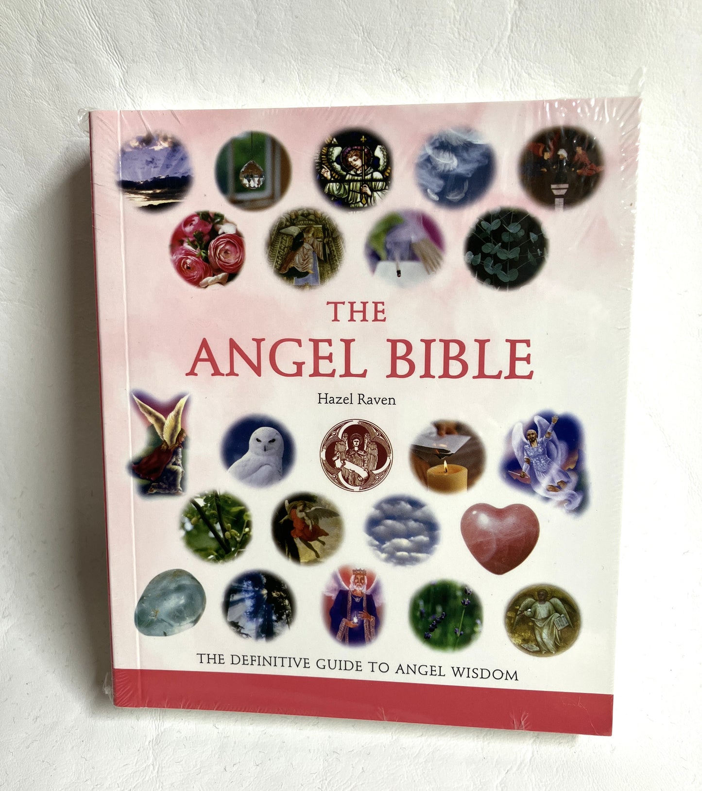 The Angel Bible by Hazel Raven. Angels can bring comfort, inspiration and joy into your life